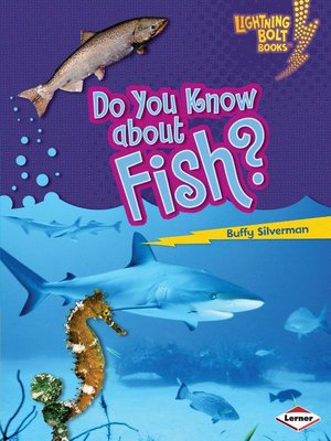 cover image of Do You Know about Fish?